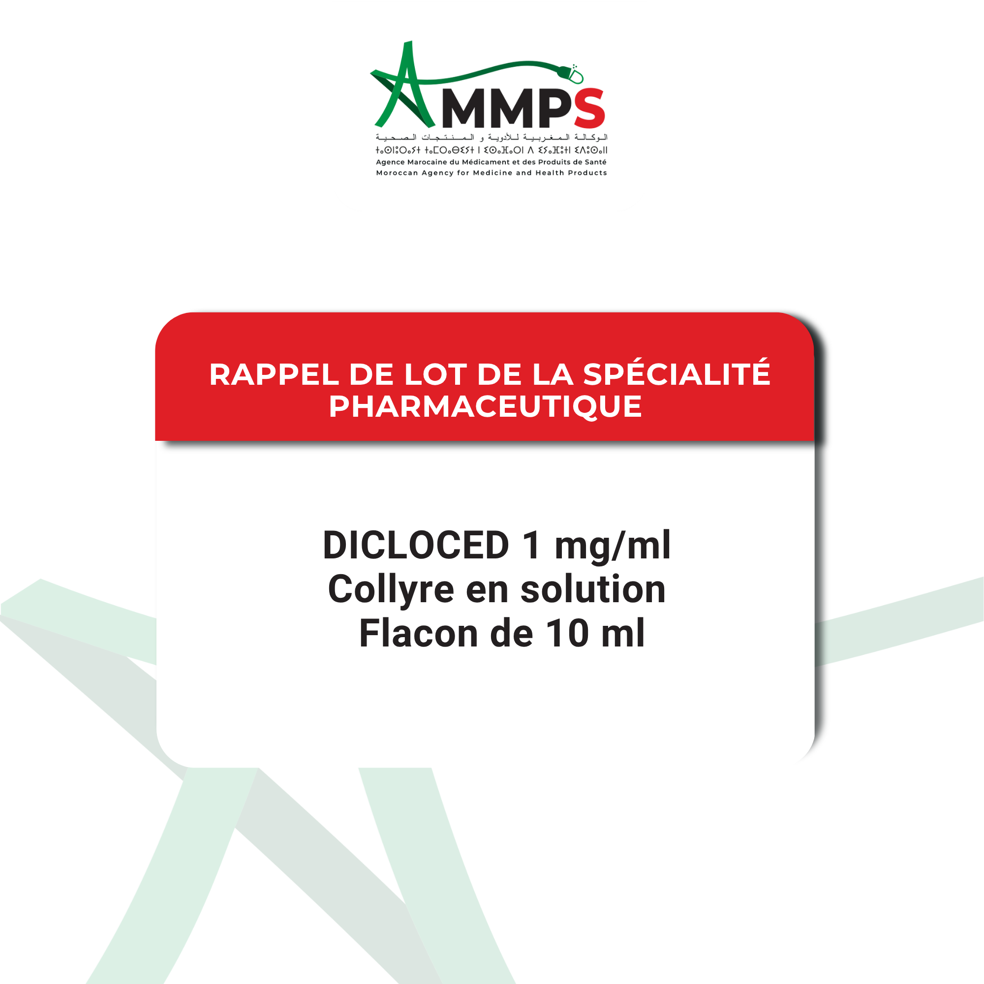 RAPPEL DE LOT DE LA SPÉCIALITÉ PHARMACEUTIQUE :  DICLOCED 1 mg/ml – Collyre en solution – Flacon de 10 ml   DCI : Diclofénac sodique    Lot :  2X14
