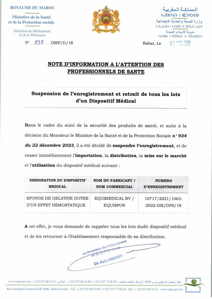 Suspension de l'enregistrement et retrait de tous les lots d'un dispositif médical